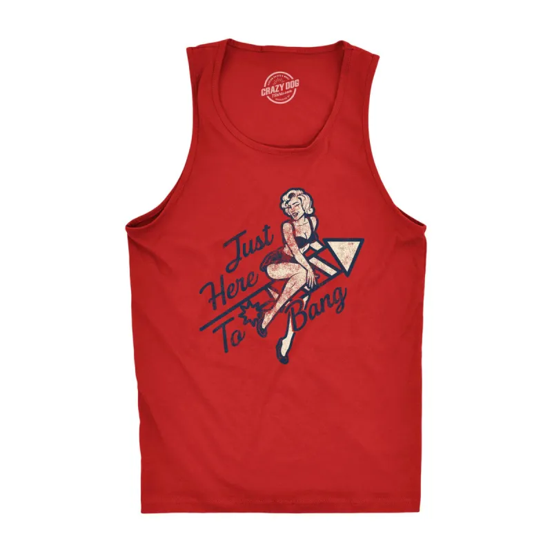 Here To Bang Men's Tank Top sold by Crazy Dog T-Shirts
