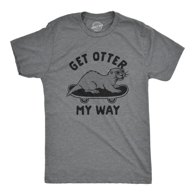 Get Otter My Way Men's T Shirt sold by Crazy Dog T-Shirts