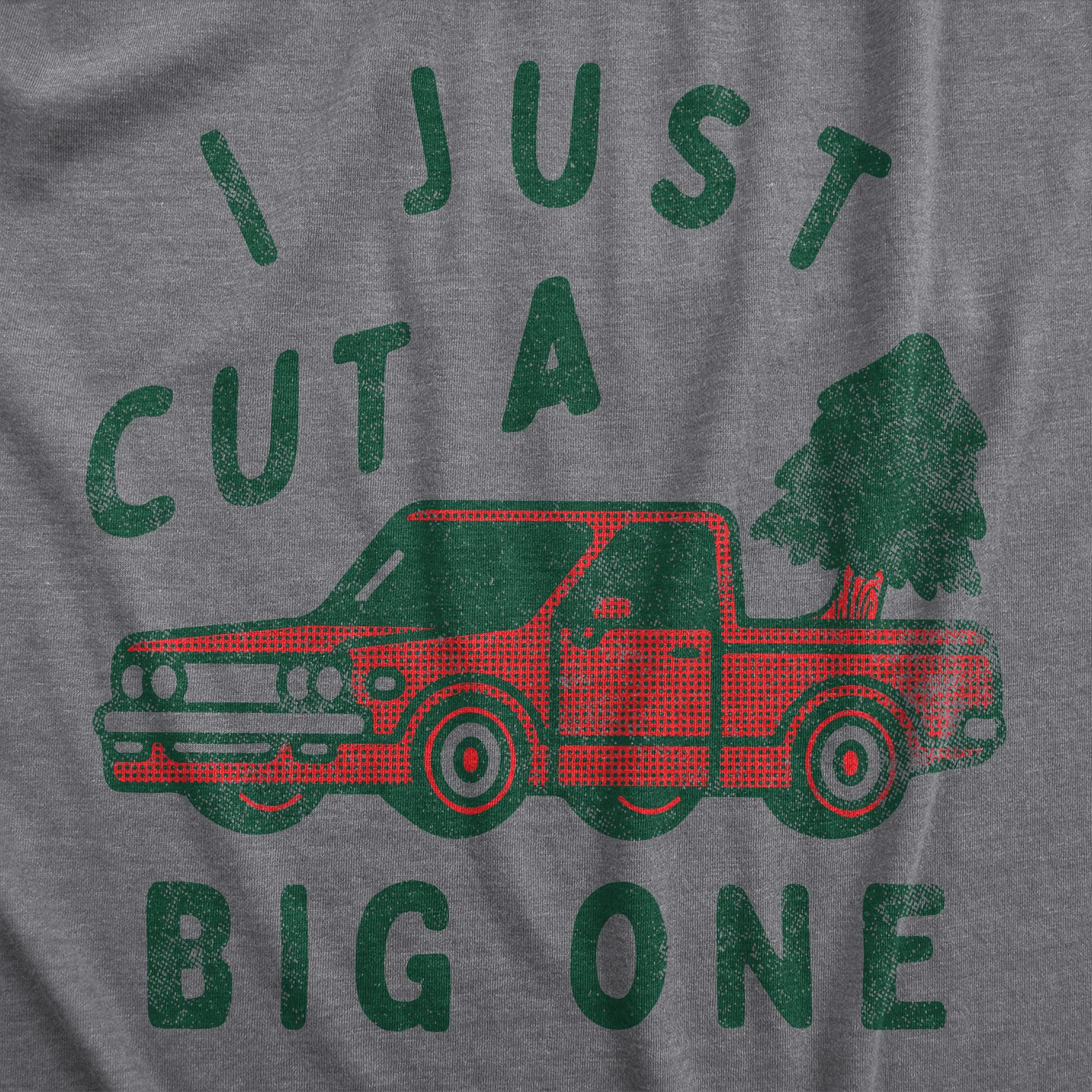 I Just Cut A Big One Men's T Shirt sold by Crazy Dog T-Shirts product image thumbnail 2