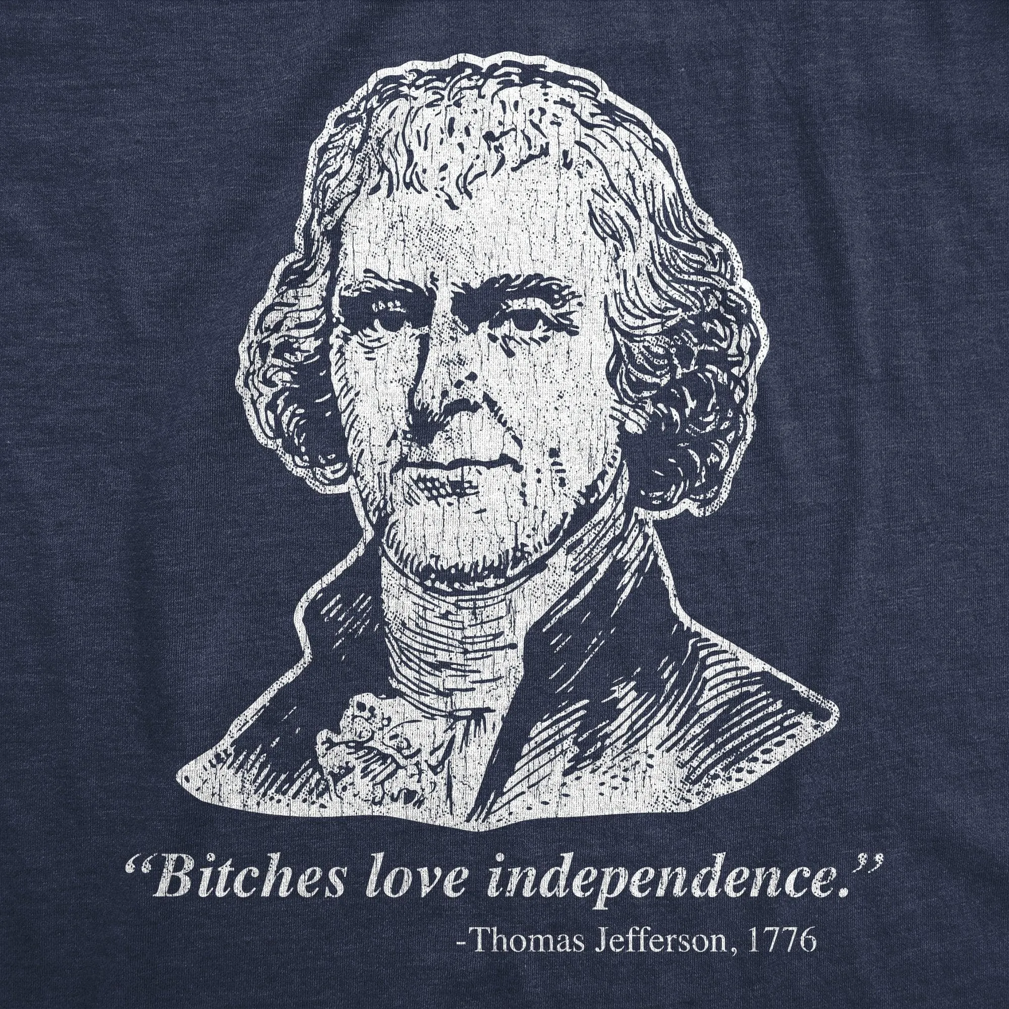 Bitches Love Independence Men's T Shirt sold by Crazy Dog T-Shirts product image thumbnail 2