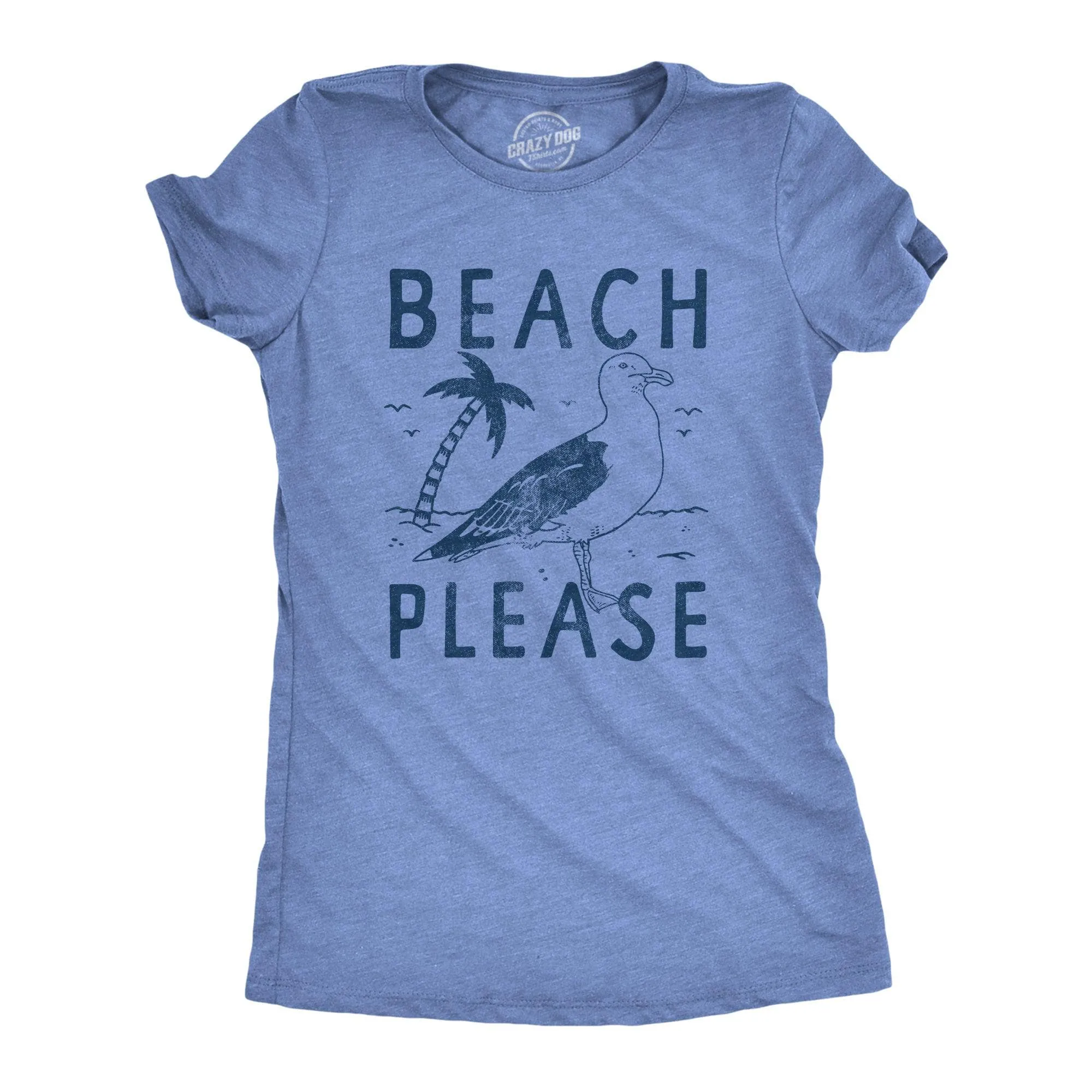 Beach Please Women's T Shirt sold by Crazy Dog T-Shirts