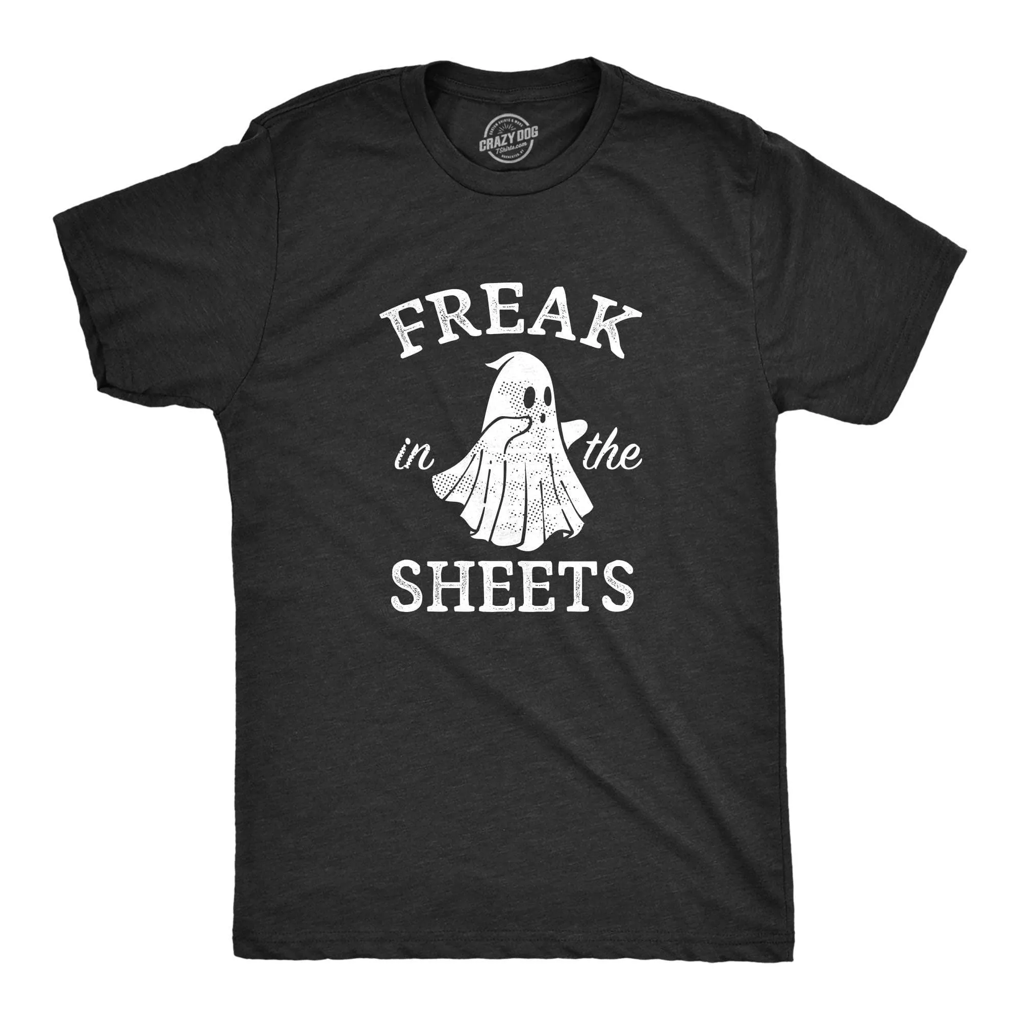 Freak In The Sheets Men's T Shirt sold by Crazy Dog T-Shirts