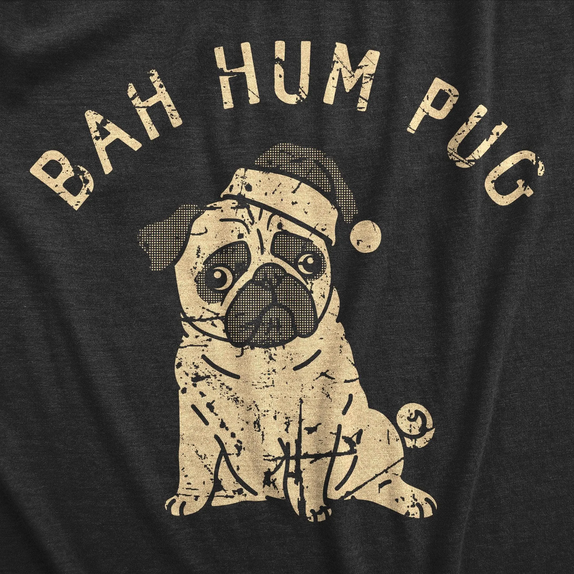 Bah Hum Pug Men's T Shirt sold by Crazy Dog T-Shirts product image thumbnail 2