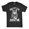 Only Cats Can Judge Me Men's T Shirt sold by Crazy Dog T-Shirts