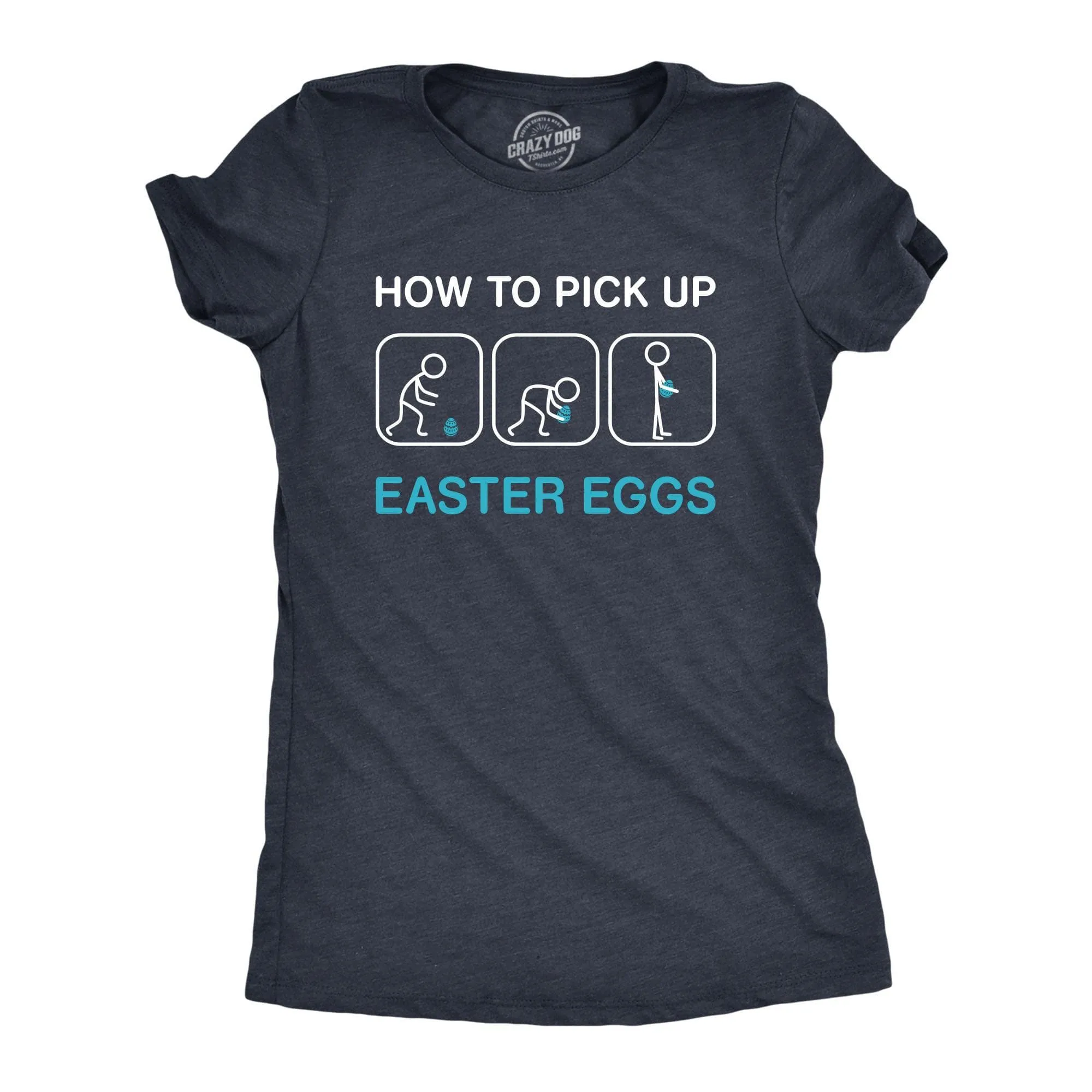 How To Pick Up Easter Eggs Women's T Shirt sold by Crazy Dog T-Shirts