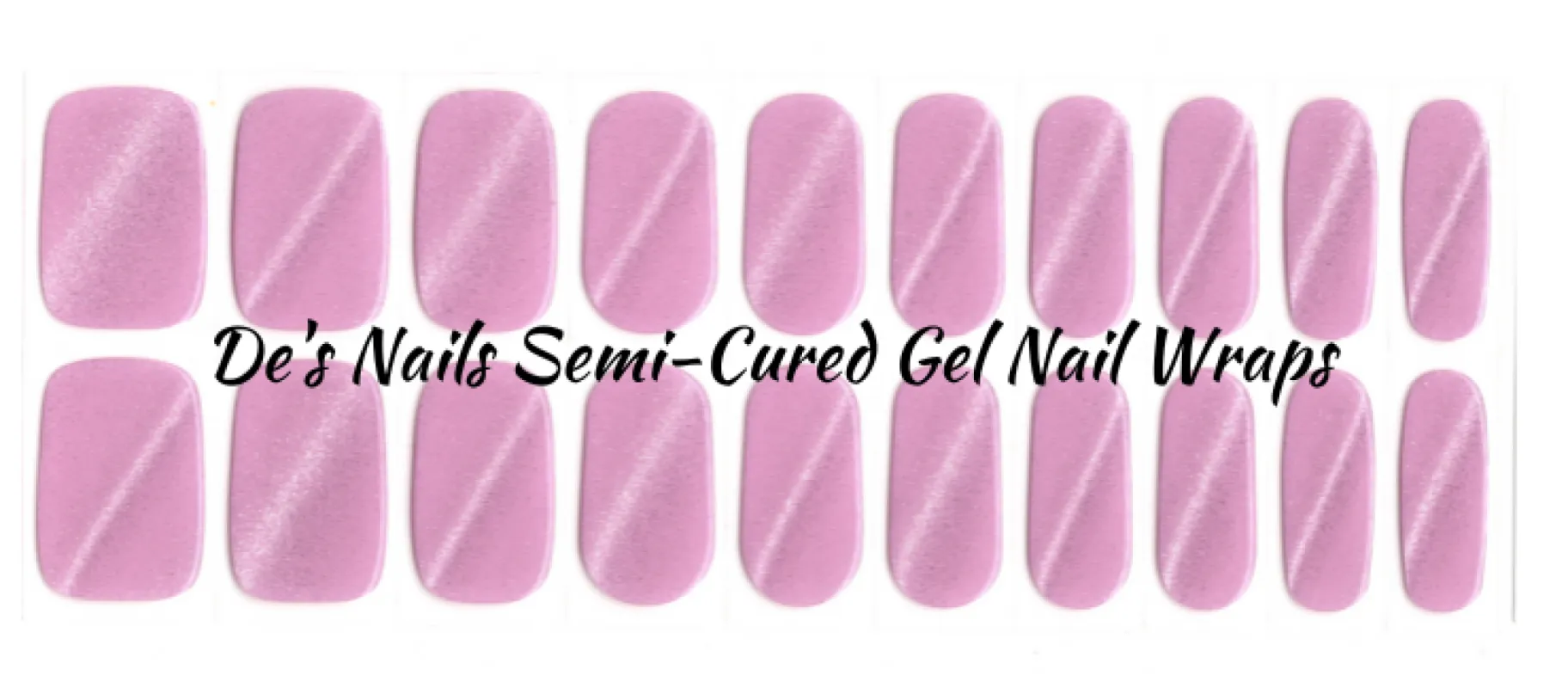 Cat's Eye Pink - Semi-Cured Gel Nail Wraps made by De's Nails