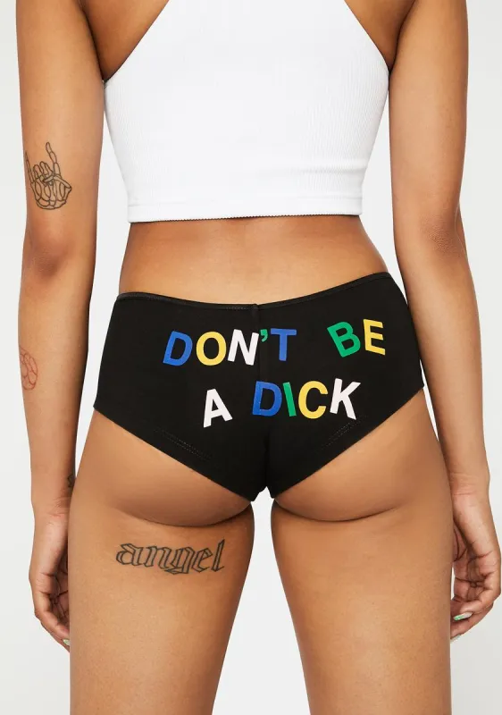 Don't Be A Dick Boy Short Undies sold by Dolls Kill