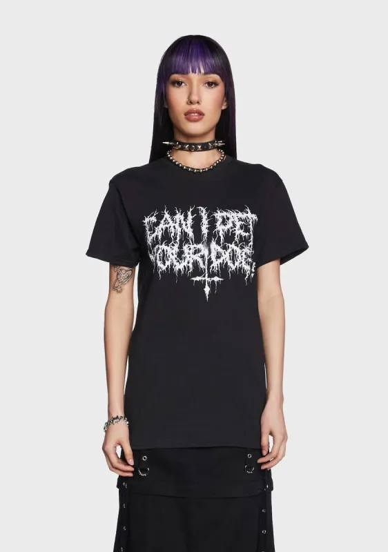 Can I Pet Your Dog Graphic Tee made by Dolls Kill