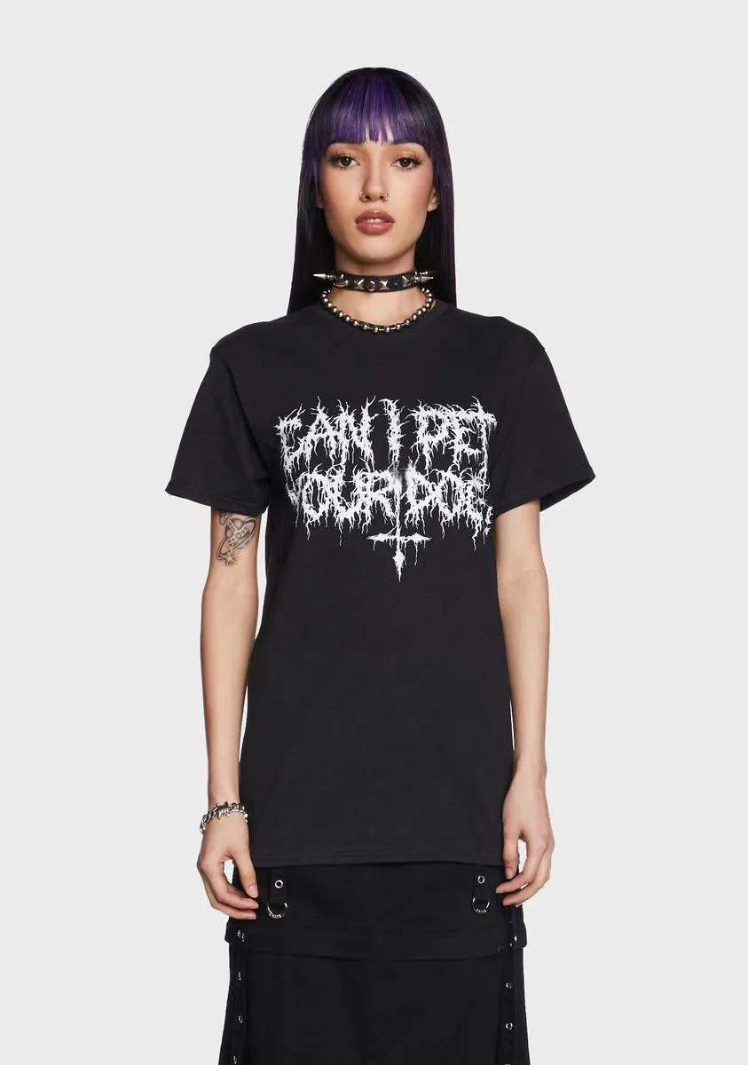 Can I Pet Your Dog Graphic Tee sold by Dolls Kill