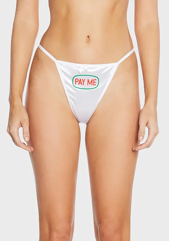 Pay Me G-String Panty sold by Dolls Kill