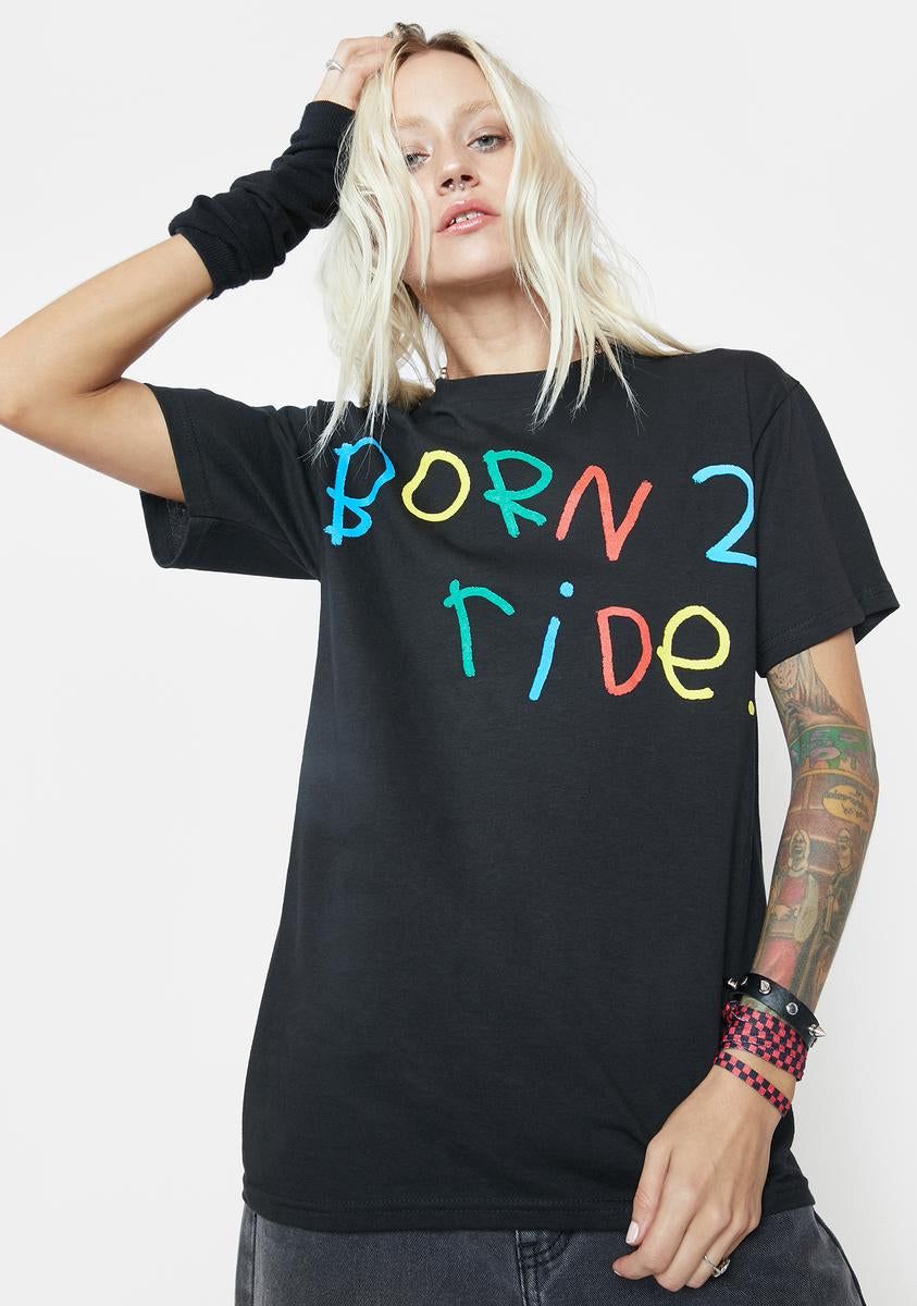 Born 2 Ride Graphic Tee sold by Dolls Kill