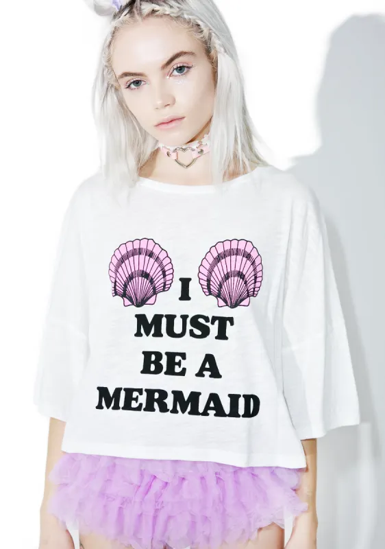 Must Be A Mermaid Crop Tee sold by Dolls Kill