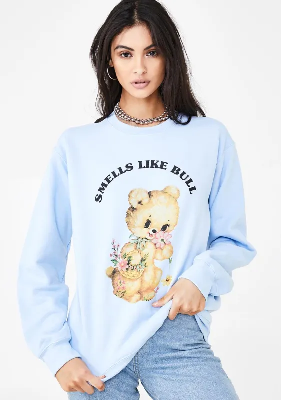 Smells Like Bull Sweatshirt sold by Dolls Kill