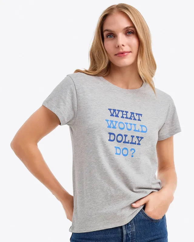What Would Dolly Do T-Shirt sold by Draper James