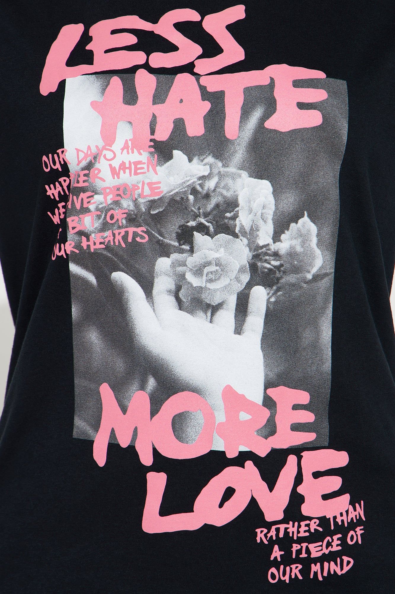 Less Hate More Love Tee - Black sold by Fashion Nova product image thumbnail 3