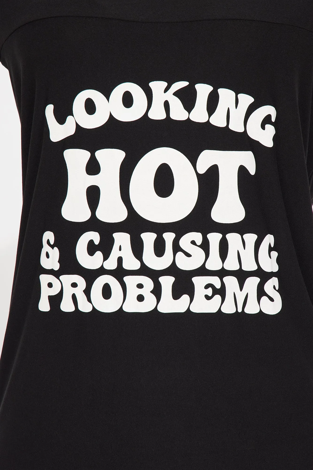Looking Hot And Causing Problems PJ Sleep Shirt - Black/White sold by Fashion Nova product image thumbnail 2