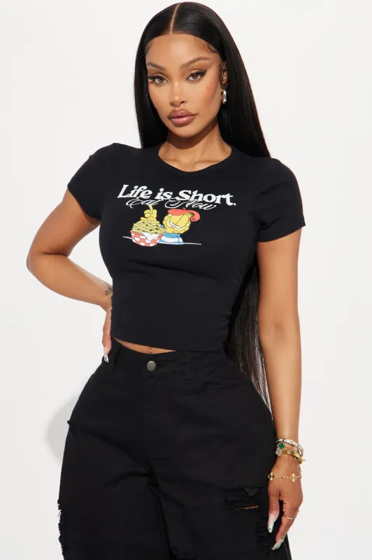 Life Is Short Eat Now Garfield Tee - Black sold by Fashion Nova
