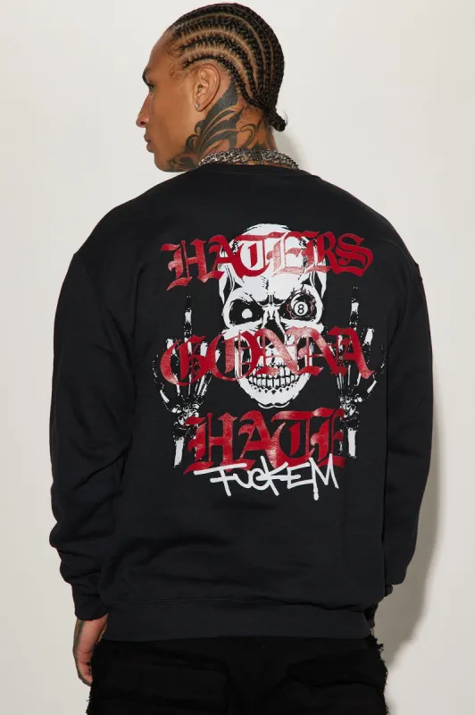 Haters Hatin Crewneck Sweater - Black sold by Fashion Nova