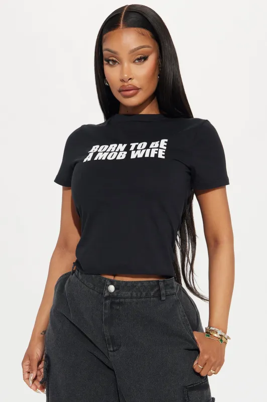 Mob Wife Fitted Tee - Black sold by Fashion Nova