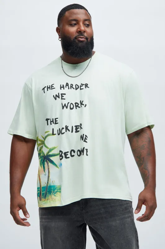 Work Harder Get Luckier Short Sleeve Tee - Green sold by Fashion Nova