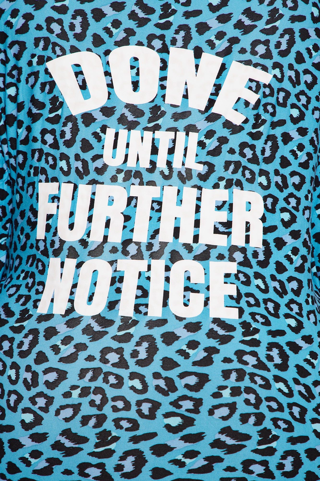 Done Until Further Notice PJ Sleep Shirt - Blue sold by Fashion Nova product image thumbnail 4