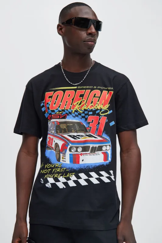 If You're Not First You're Last Short Sleeve Tee - Black sold by Fashion Nova