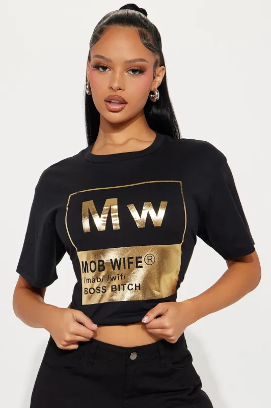 Mob Wife Mentality Tee - Black sold by Fashion Nova