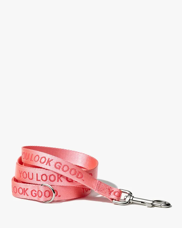 You Look Good Leash made by Glossier