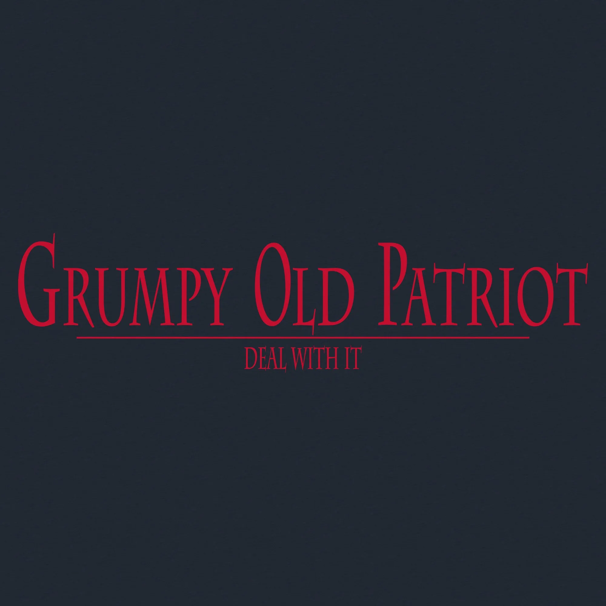 Grumpy Old Patriot T-Shirt - Midnight Navy sold by Grunt Style product image thumbnail 2