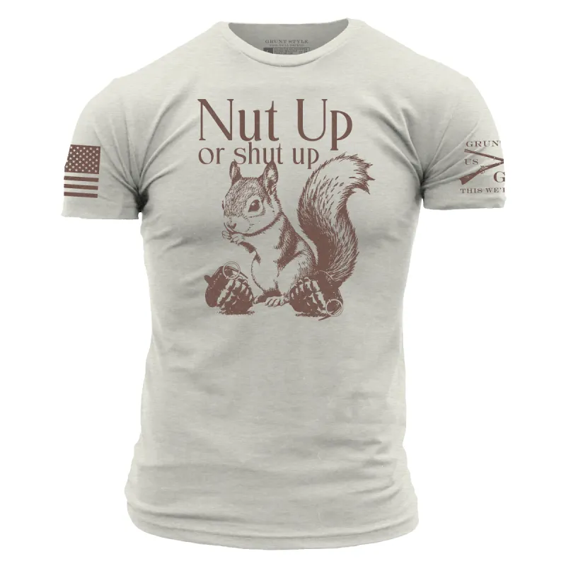Nut Up Or Shut Up T-Shirt - Sand sold by Grunt Style