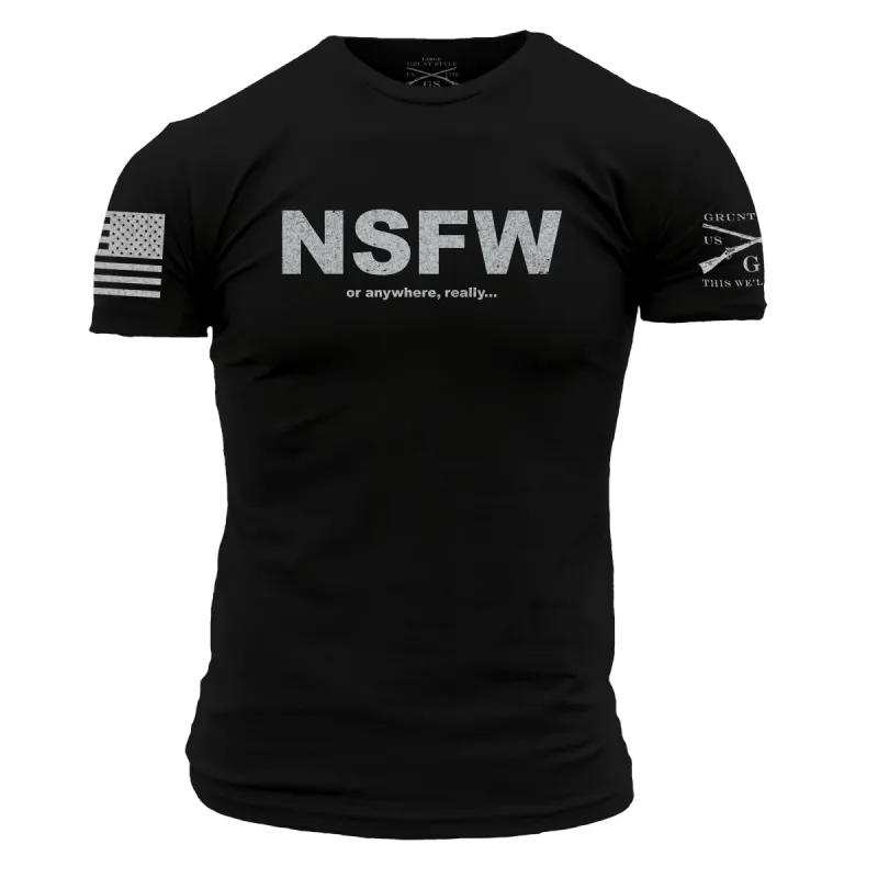 Not Safe For Work T-Shirt - Black sold by Grunt Style
