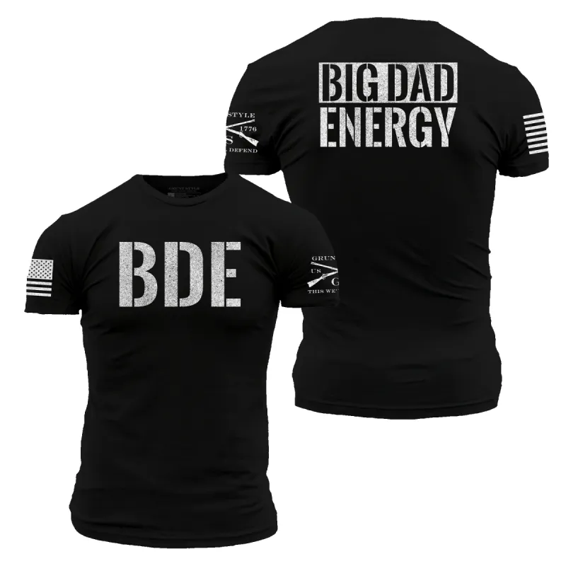 Big Dad Energy T-Shirt - Black sold by Grunt Style