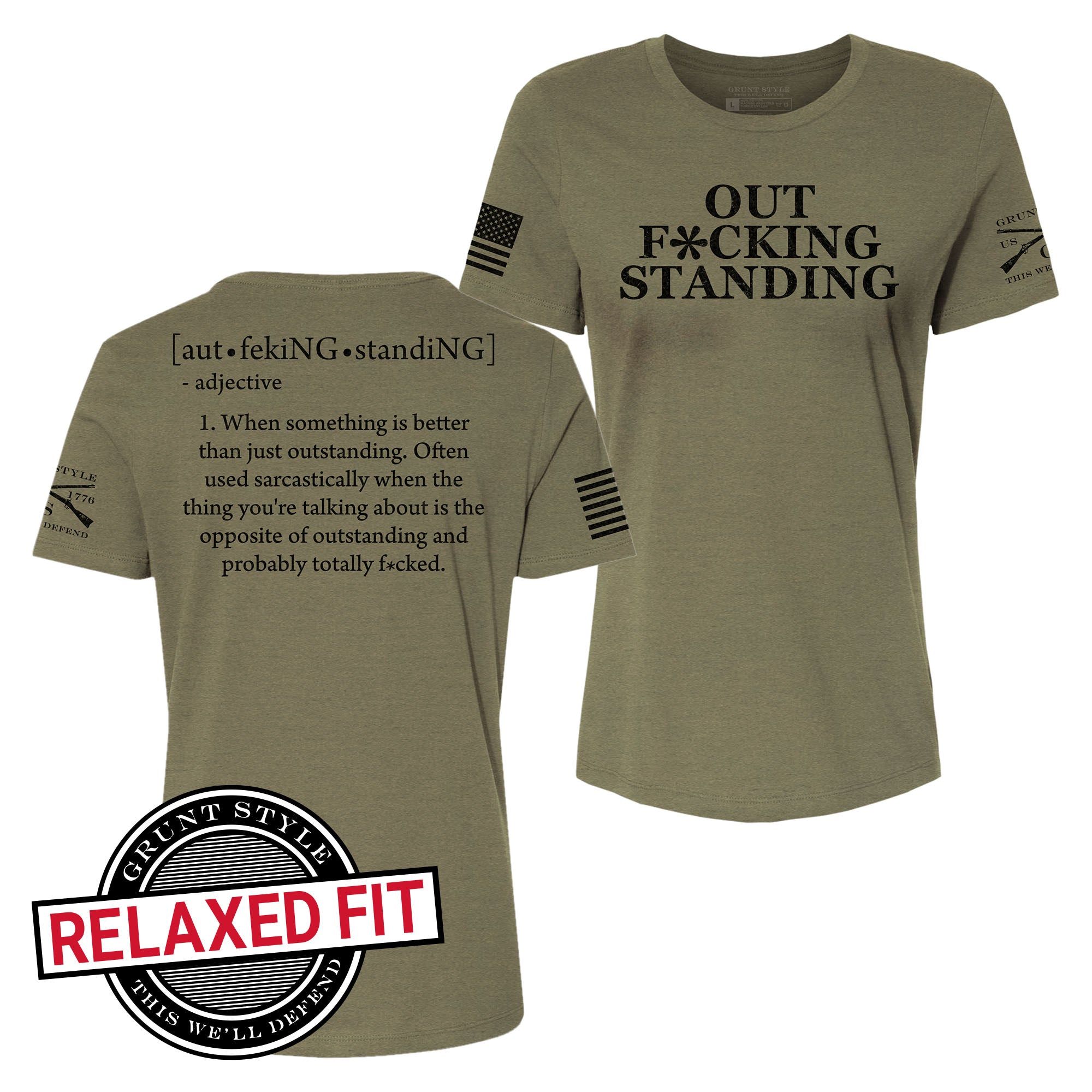Women's Outf*cking Standing Relaxed Fit T-Shirt - Olive Triblend sold by Grunt Style product image thumbnail 4