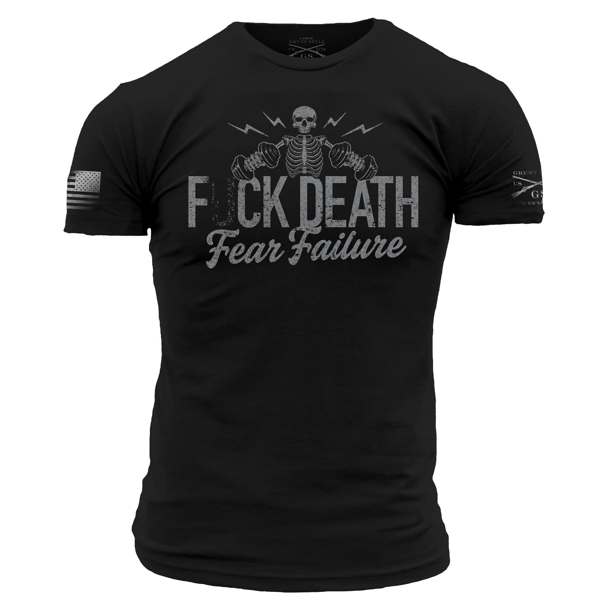 F*ck Death Fear Failure T-Shirt - Black sold by Grunt Style