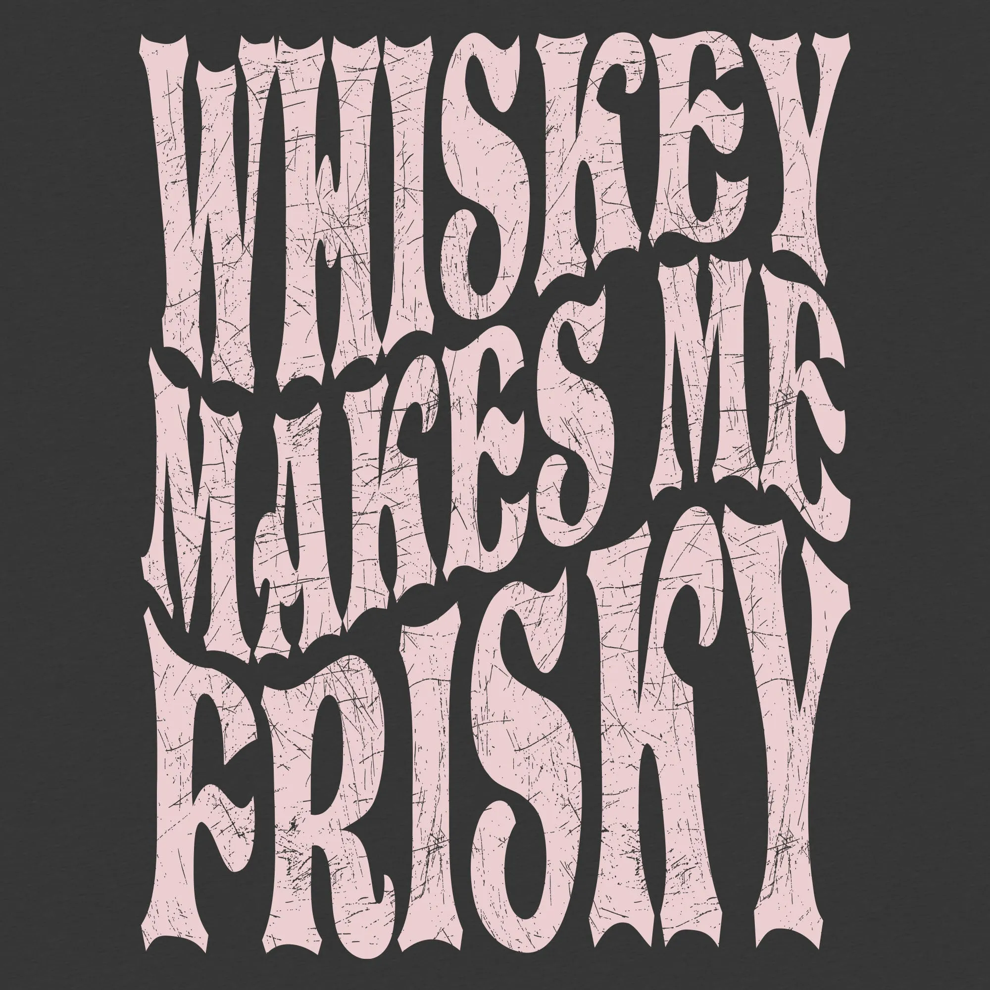 Women's Whiskey Makes Me Frisky Everyday Tank - Dark Heather Gray sold by Grunt Style product image thumbnail 2