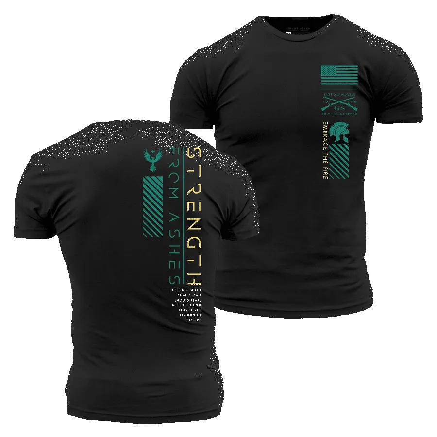 Strength From Ashes T-Shirt - Black sold by Grunt Style