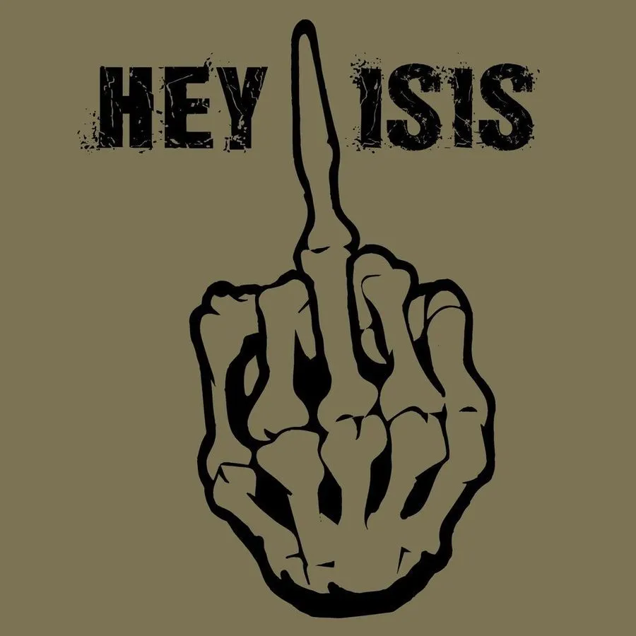 Hey ISIS T-Shirt - Military Green sold by Grunt Style product image thumbnail 2