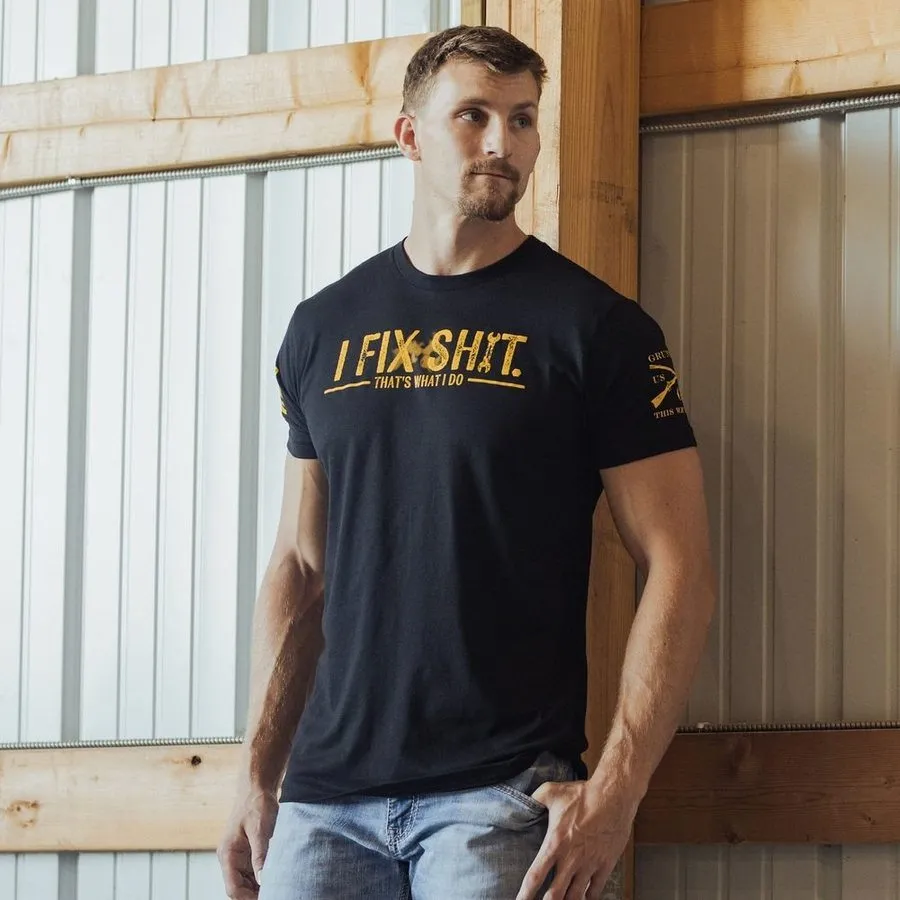 I Fix Sh*t T-Shirt - Black sold by Grunt Style product image thumbnail 5