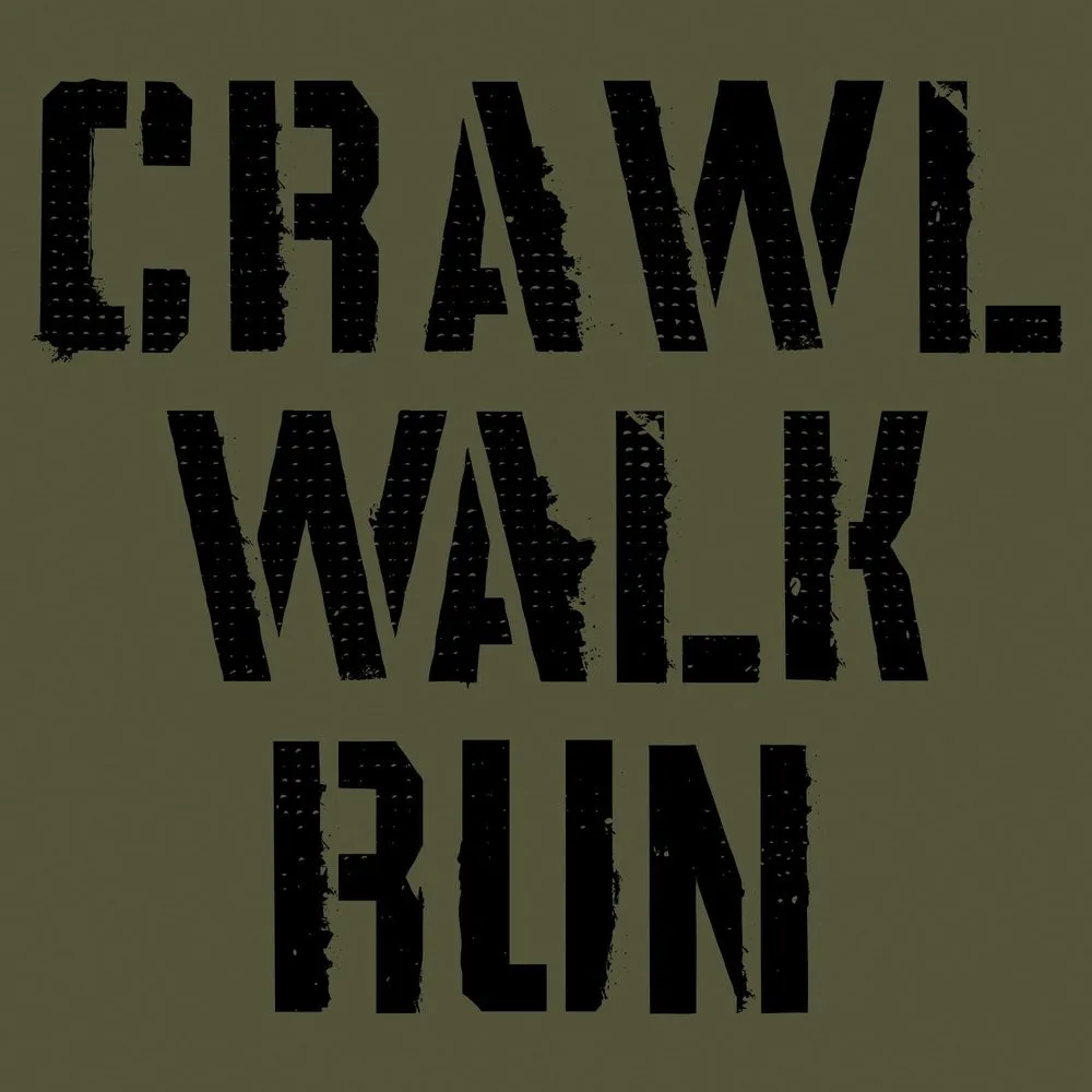 Army - Crawl, Walk, Run T-Shirt - Military Green sold by Grunt Style product image thumbnail 2