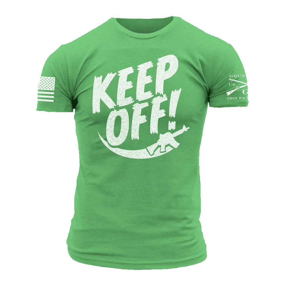 Keep Off T-Shirt - Kelly Green sold by Grunt Style