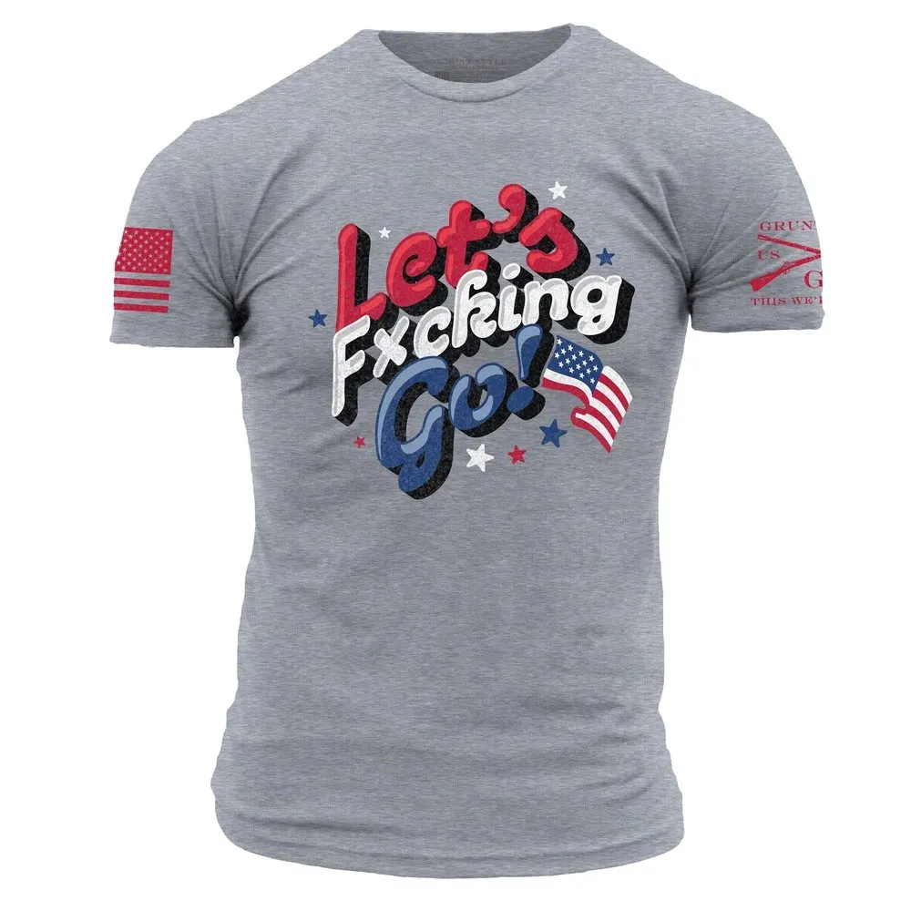 Let's F*cking Go T-Shirt - Dark Heather Gray sold by Grunt Style