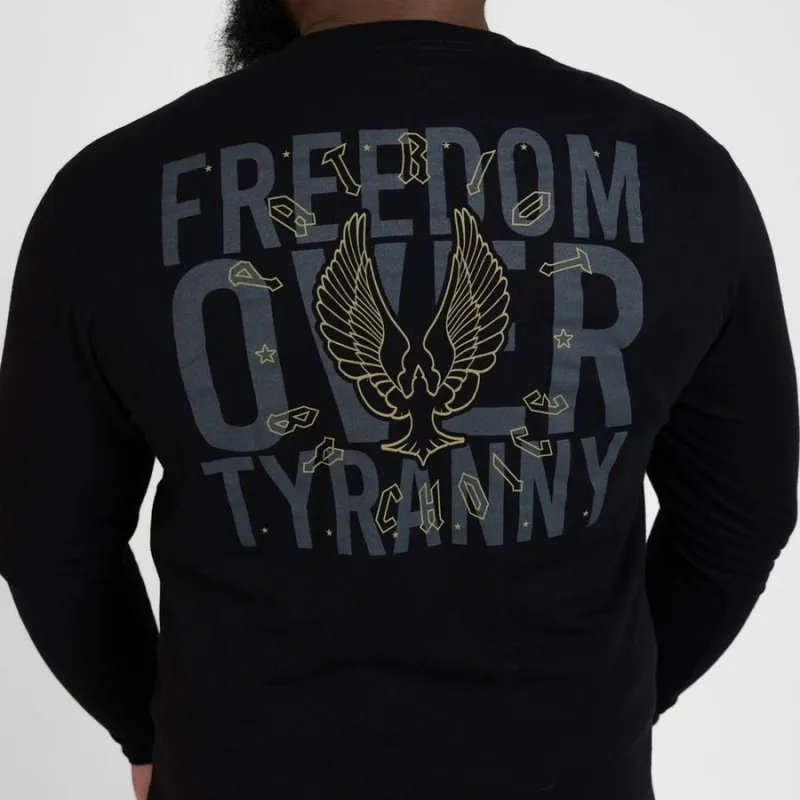 Freedom Over Tyranny Long Sleeve - Black sold by Grunt Style