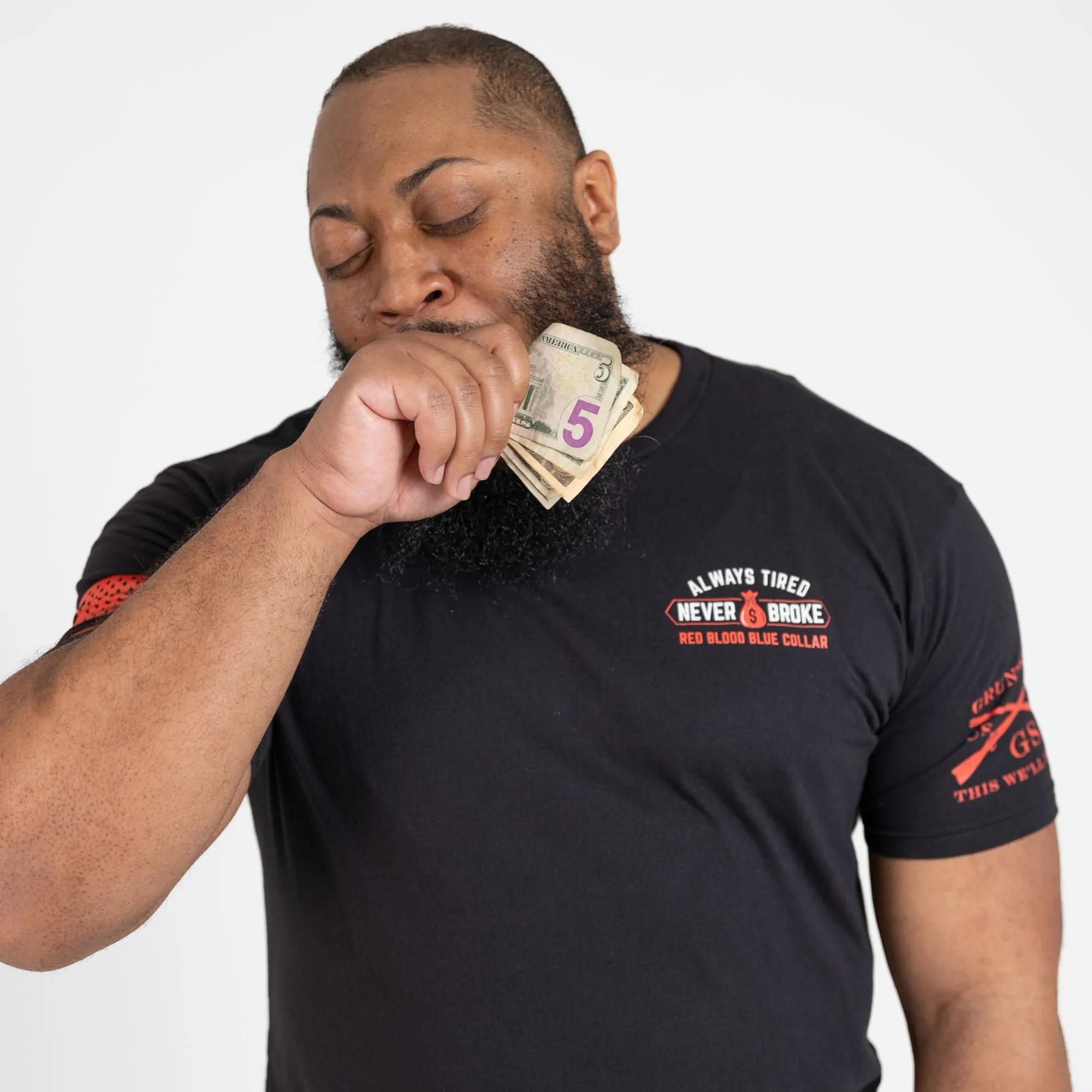 Always Tired Never Broke T-Shirt - Black sold by Grunt Style product image thumbnail 4