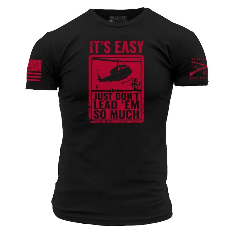 It's Easy T-Shirt - Black sold by Grunt Style