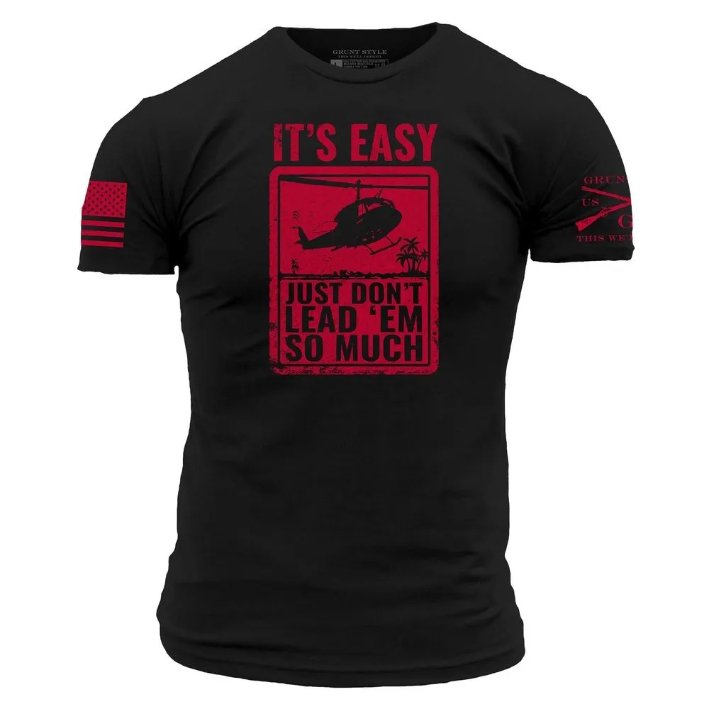 It's Easy T-Shirt - Black sold by Grunt Style