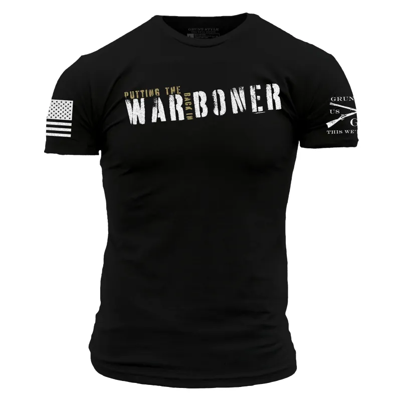 War Boner T-Shirt - Black sold by Grunt Style