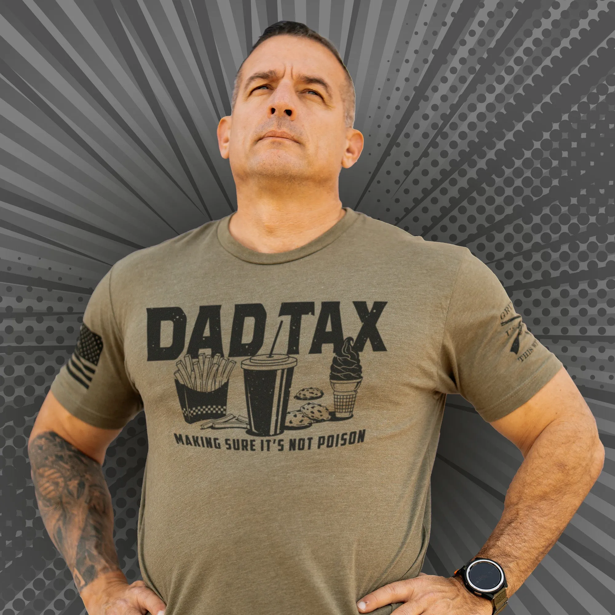 Dad Tax T-Shirt - Military Green sold by Grunt Style product image thumbnail 3