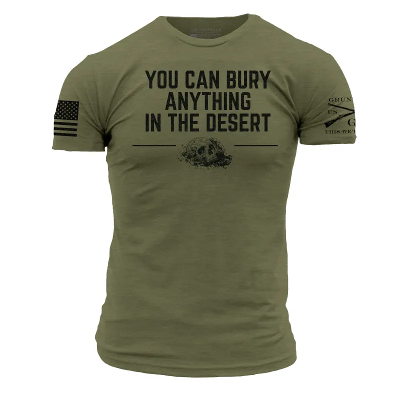 Bury Anything T-Shirt - Military Green sold by Grunt Style