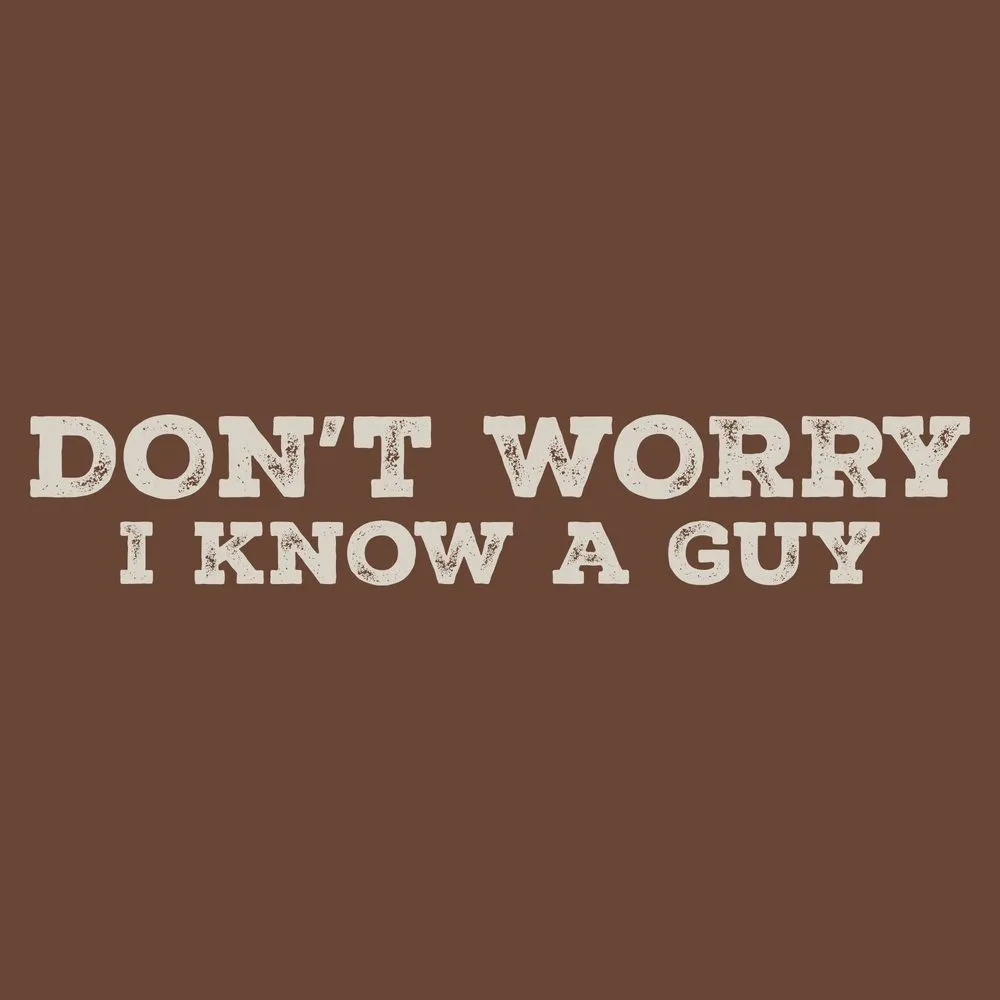 I Know A Guy T-Shirt - Heather Brown sold by Grunt Style product image thumbnail 5