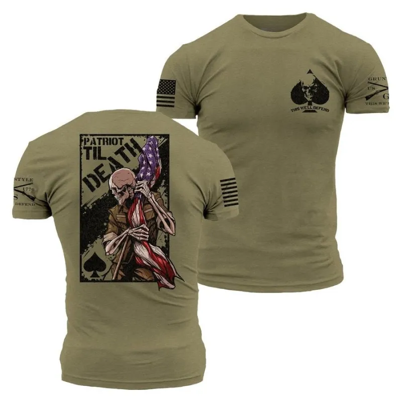 Patriot Til Death T-Shirt - Military Green made by Grunt Style